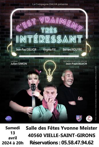 Spectacle C‘est Vraiment Très Intéressant