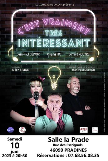 Spectacle C‘est Vraiment Très Intéressant