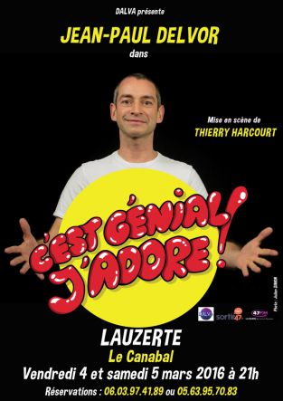 Jean-Paul DELVOR, C‘est Génial J‘adore