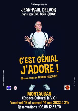 Jean-Paul DELVOR, C‘est Génial J‘adore