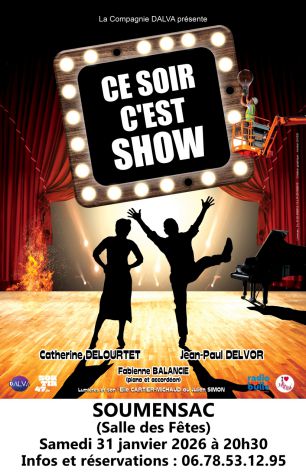 Spectacle CE SOIR C&lsquo;EST SHOW