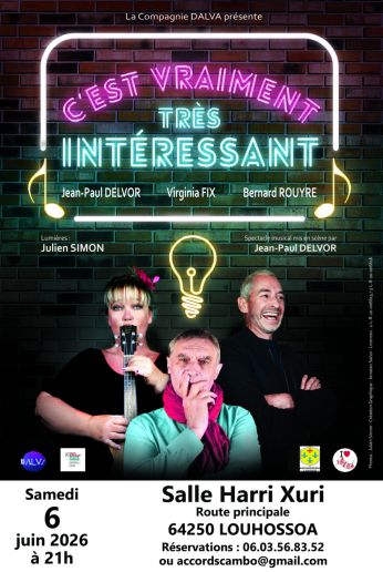 Spectacle C&lsquo;est Vraiment Très Intéressant