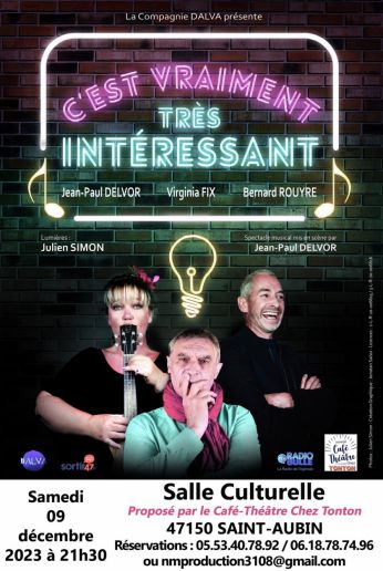 Spectacle C‘est Vraiment Très Intéressant