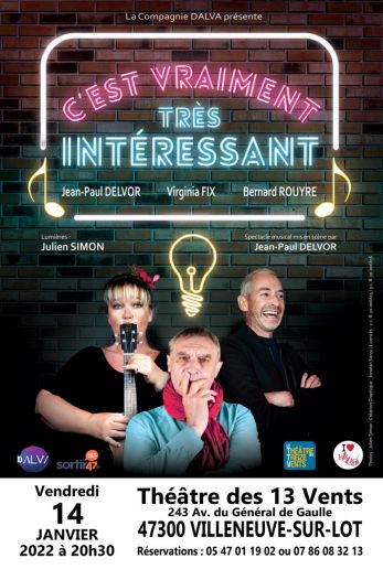 Spectacle C‘est Vraiment Très Intéressant
