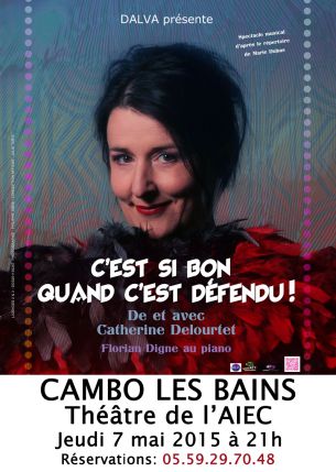 Spectacle "C‘EST SI BON QUAND C‘EST DEFENDU"