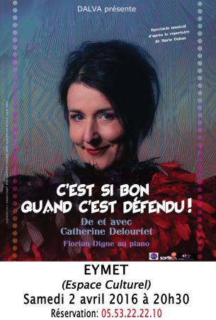 Spectacle "C‘EST SI BON QUAND C‘EST DEFENDU"