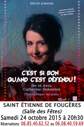 Spectacle "C‘EST SI BON QUAND C‘EST DEFENDU"