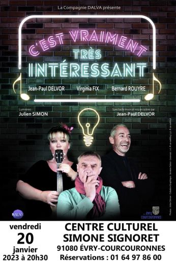 Spectacle C‘est Vraiment Très Intéressant